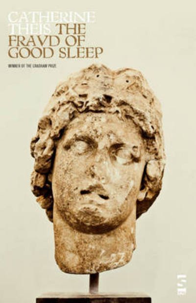 Cover for Catherine Theis · The Fraud of Good Sleep - Salt Modern Poets (Paperback Book) (2011)