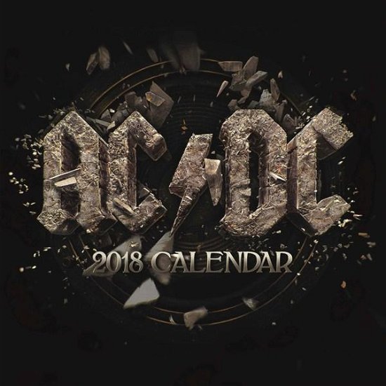 2018 Calendar - AC/DC =calendar= - Merchandise - PYRAMID - 9781847577795 - 6. oktober 2017