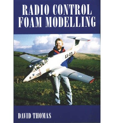 Cover for David Thomas · Radio Control Foam Modelling (Pocketbok) [2 Rev edition] (2018)
