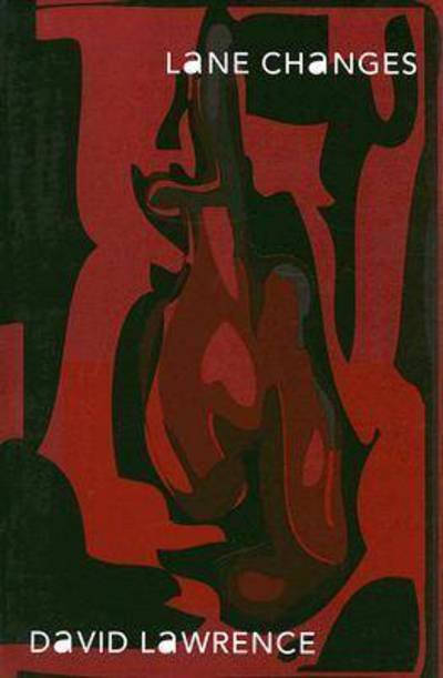 Cover for David Lawrence · Lane Changes (Paperback Bog) (2007)