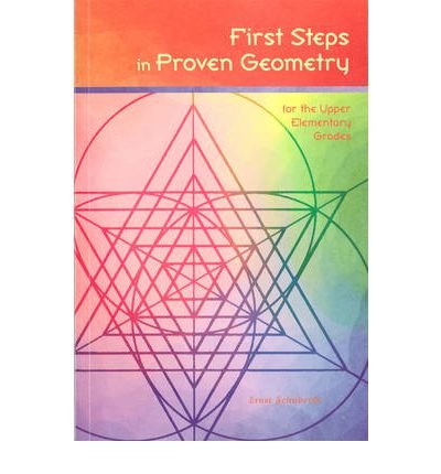 Cover for Ernst Schuberth · First Steps in Proven Geometry for the Upper Elementary Grades (Paperback Book) (2009)