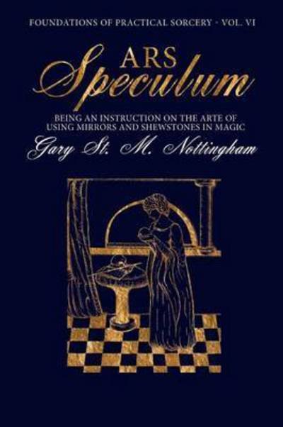 Cover for Gary St M Nottingham · Ars Speculum (Vol. Vi) (Taschenbuch) (2015)