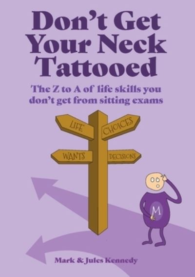 Cover for Mark Kennedy · Don't Get Your Neck Tattooed (Paperback Book) (2019)