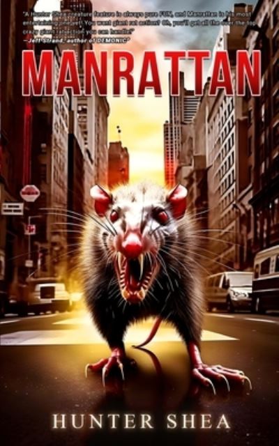 Cover for Hunter Shea · Manrattan (Book) (2023)