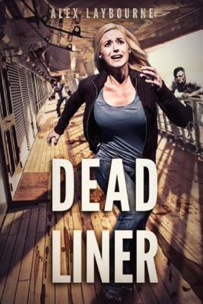 Cover for Carl R Cart · Dead Liner (Paperback Book) (2016)