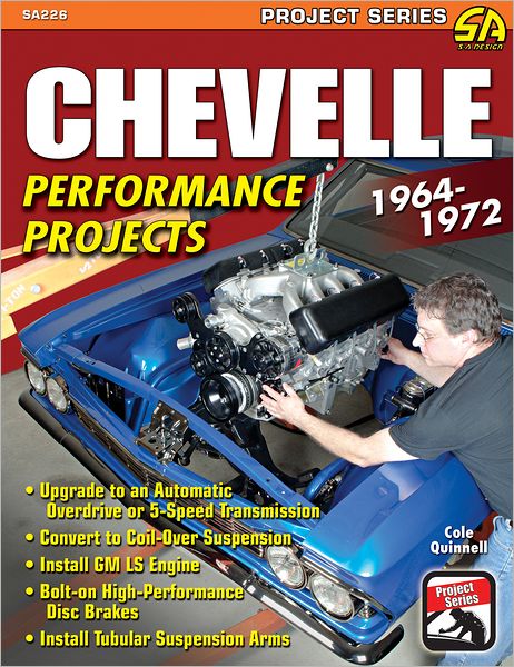 Cover for Cole Quinnell · Chevelle Performance Projects 1964-1972 (Hardcover Book) (2012)