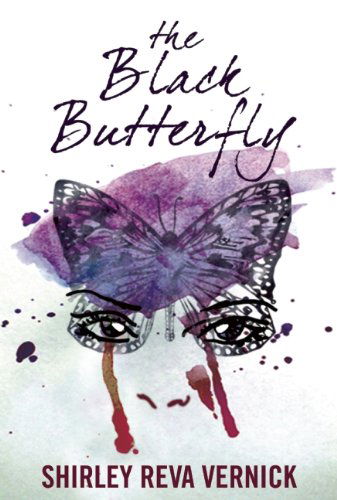 Cover for Shirley Reva Vernick · The Black Butterfly (Hardcover Book) (2014)