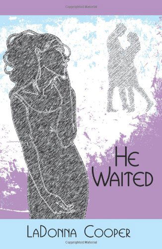 Cover for Ladonna Cooper · He Waited (Paperback Book) (2014)