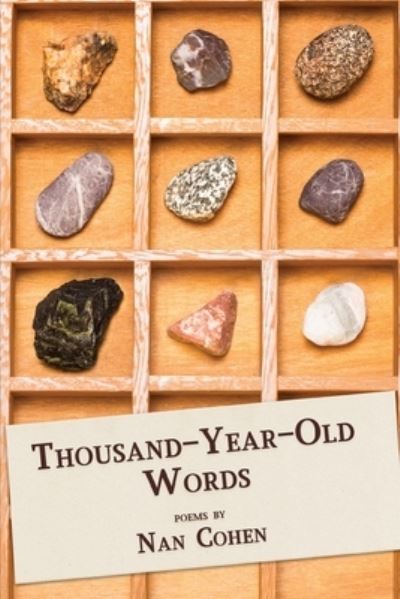 Thousand-Year-Old Words - Nan Cohen - Books - Glass Lyre Press - 9781941783795 - October 1, 2021