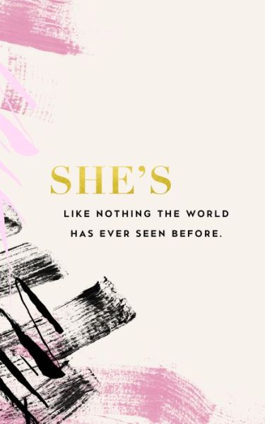 Cover for Compendium Inc · She's Like Nothing the World Has Ever Seen Before (Paperback Book) (2018)