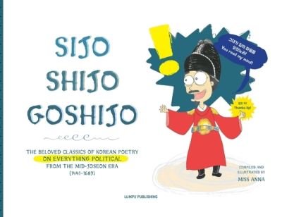Sijo Shijo Goshijo - Anna - Boeken - Lumpy Publishing - 9781952082795 - 1 april 2021