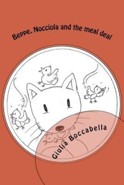 Cover for Giulia Boccabella · Beppe, Nocciola and the meal deal (Paperback Book) (2017)