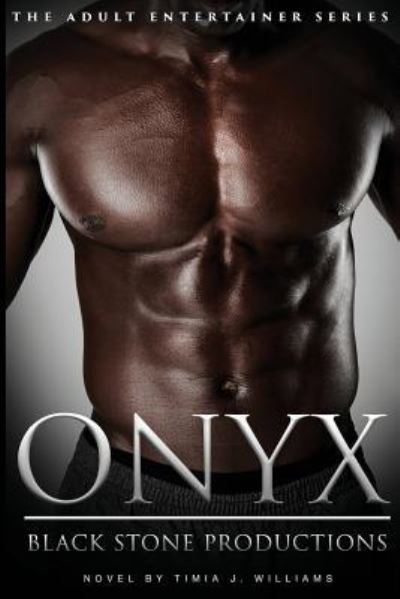 Cover for Timia J Williams · Onyx (Paperback Bog) (2017)