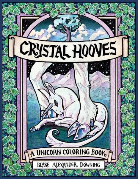 Cover for Blake Alexander Downing · Crystal Hooves (Paperback Book) (2017)