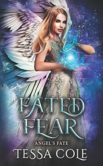 Cover for Tessa Cole · Fated Fear (Paperback Book) (2020)