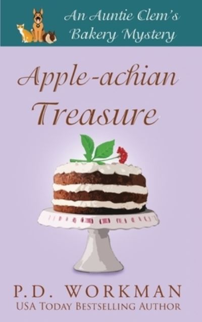 Cover for P D Workman · Apple-achian Treasure (Hardcover Book) (2019)