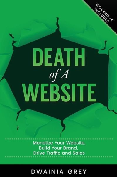 Cover for Dwainia Grey · Death of A Website (Paperback Book) (2020)
