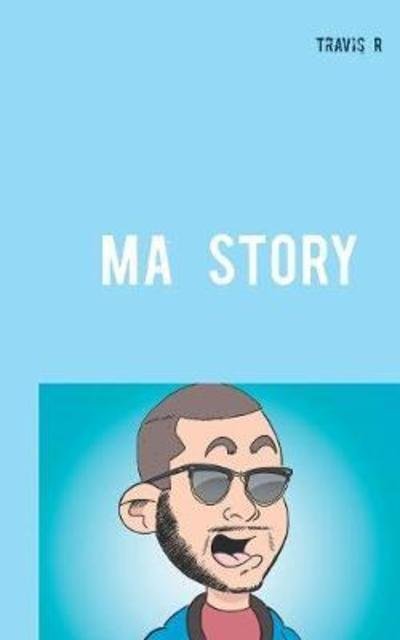 Cover for R · Ma Story (Book) (2018)