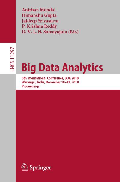 Big Data Analytics - - Livros - Springer Nature Switzerland AG - 9783030047795 - 22 de novembro de 2018