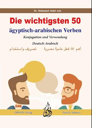 Cover for Mohamed Andel Aziz · Die wichtigsten 50 ägyptisch-arabischen Verben (Book) (2023)