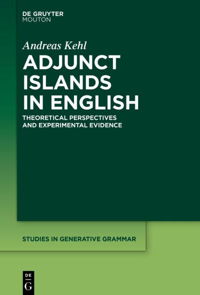 Cover for Andreas Kehl · Adjunct Islands in English (Book) (2023)