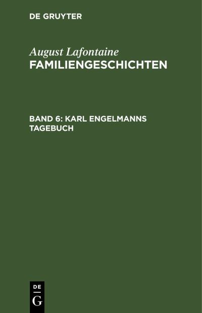 Cover for August Lafontaine · Karl Engelmanns Tagebuch (Book) (1901)