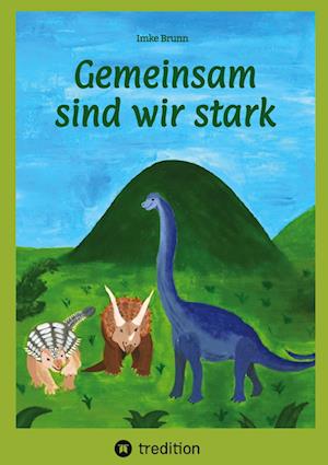 Cover for Imke Brunn · Gemeinsam sind wir stark (Book) (2024)