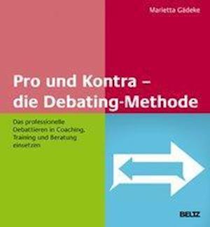 Cover for Gädeke · Pro und Kontra - die Debating-Me (Book)