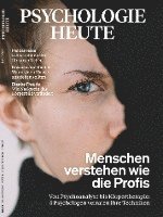 Cover for Julius Beltz GmbH &amp; Co. KG · Psychologie Heute 6/2021: Menschen verstehen wie die Profis (Taschenbuch) (2021)