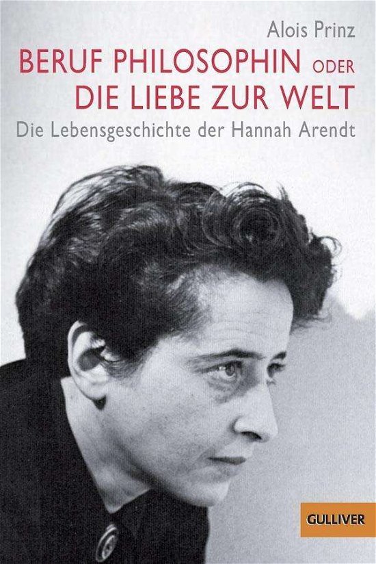 Cover for Alois Prinz · Gulliver.00879 Prinz.Beruf Philosophin (Book)