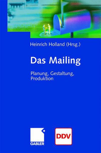 Das Mailing: Planung, Gestaltung, Produktion (Hardcover Book) [2002 edition] (2002)