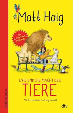 Cover for Matt Haig · Evie und die Macht der Tiere (Bok) (2023)