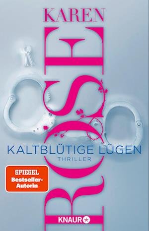 Cover for Karen Rose · Kaltblütige Lügen (Buch) (2023)