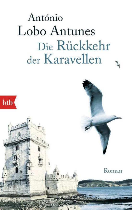 Cover for AntÃ³nio Lobo Antunes · Btb.74779 Antunes.die Rückkehr Der Kara (Book)