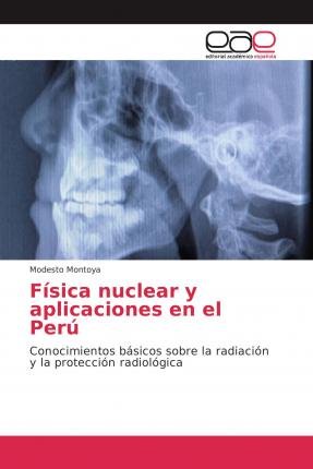 Cover for Montoya · Física nuclear y aplicaciones e (Bog)