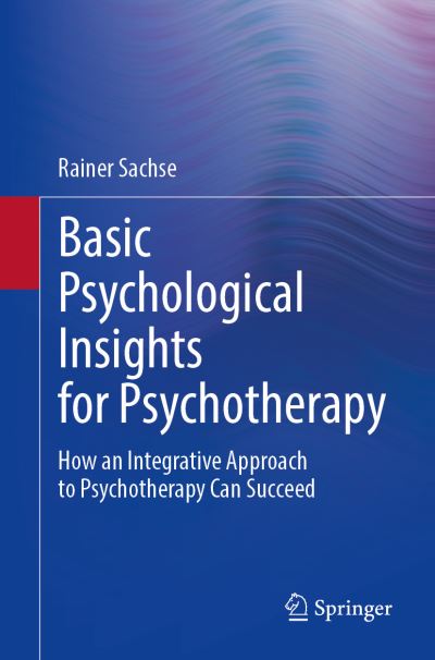 Cover for Rainer Sachse · Basic Psychological Insights for Psychotherapy (Book) (2024)