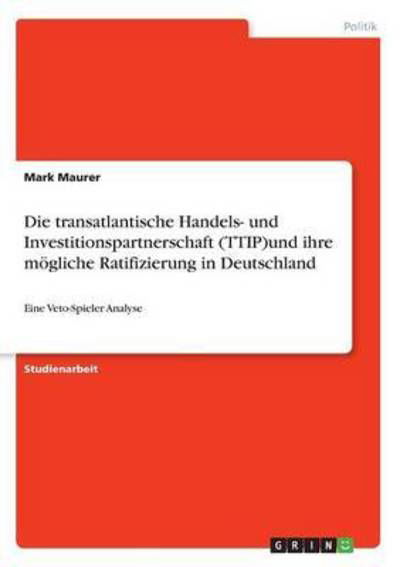 Cover for Maurer · Die transatlantische Handels- un (Book) (2016)