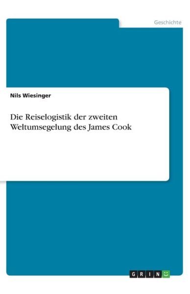 Cover for Wiesinger · Die Reiselogistik der zweiten (Book)