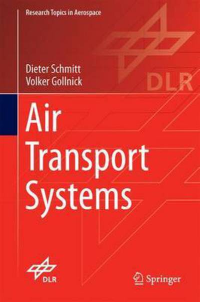 Cover for Dieter Schmitt · Air Transport System (Hardcover Book) [1st ed. 2016 edition] (2015)