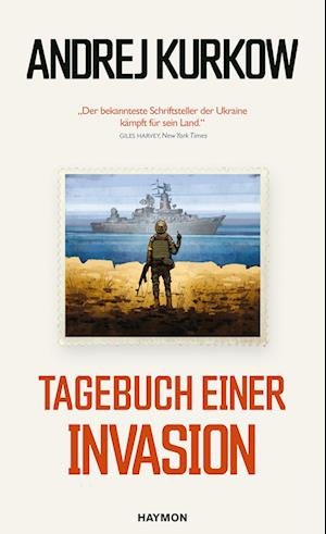 Cover for Andrej Kurkow · Tagebuch einer Invasion (Bog) (2022)