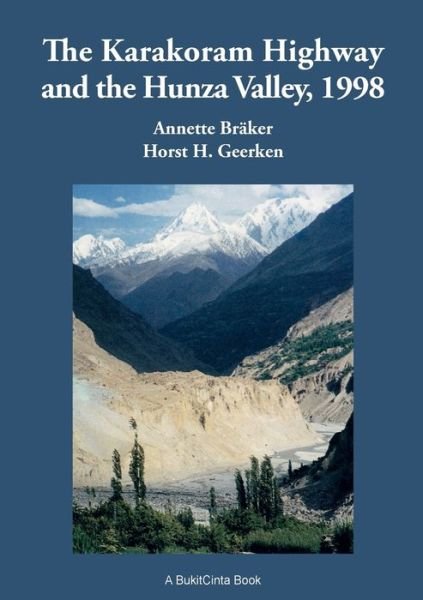 Cover for Geerken · The Karakoram Highway and the H (Bog) (2017)