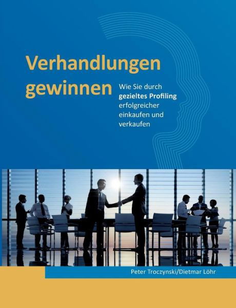 Cover for Troczynski · Verhandlungen gewinnen (Book) (2018)