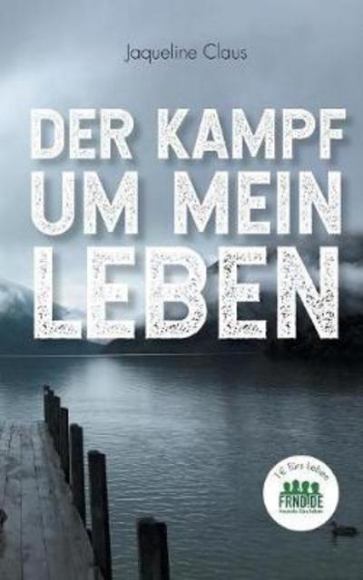 Cover for Claus · Der Kampf um mein Leben (Book) (2018)