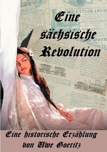 Cover for Uwe Goeritz · Eine sachsische Revolution (Paperback Book) (2020)