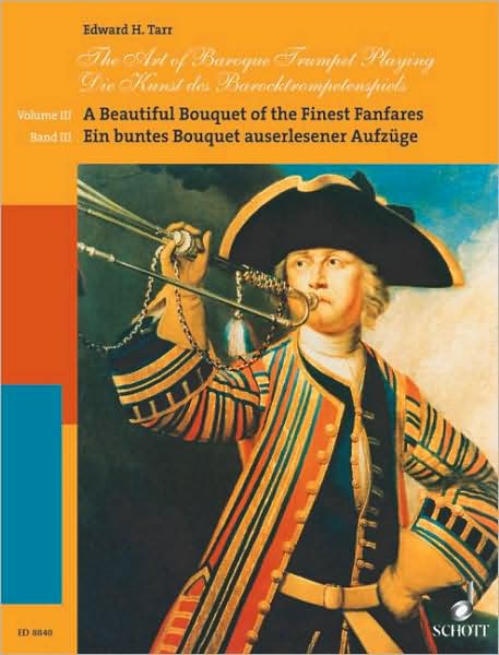 Art of Baroque Trumpet Playing Vol 3 - Edward H. Tarr - Books - SCHOTT & CO - 9783795753795 - 2001