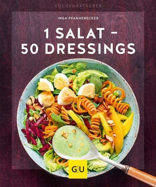 Cover for Pfannebecker · 1 Salat - 50 Dressings (Bok)