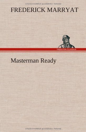 Cover for Frederick Marryat · Masterman Ready (Hardcover Book) (2013)