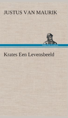 Cover for Justus Van Maurik · Krates Een Levensbeeld (Hardcover bog) [Dutch edition] (2013)