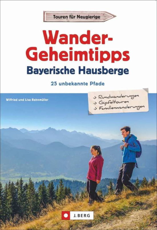 Cover for Bahnmüller · Wandergeheimt.Bayer.Hausberg (Book)