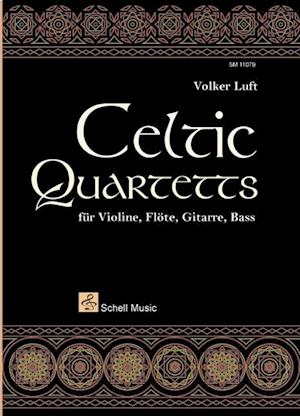 Cover for Volker Luft · Celtic Quartetts (Sheet music) (2014)